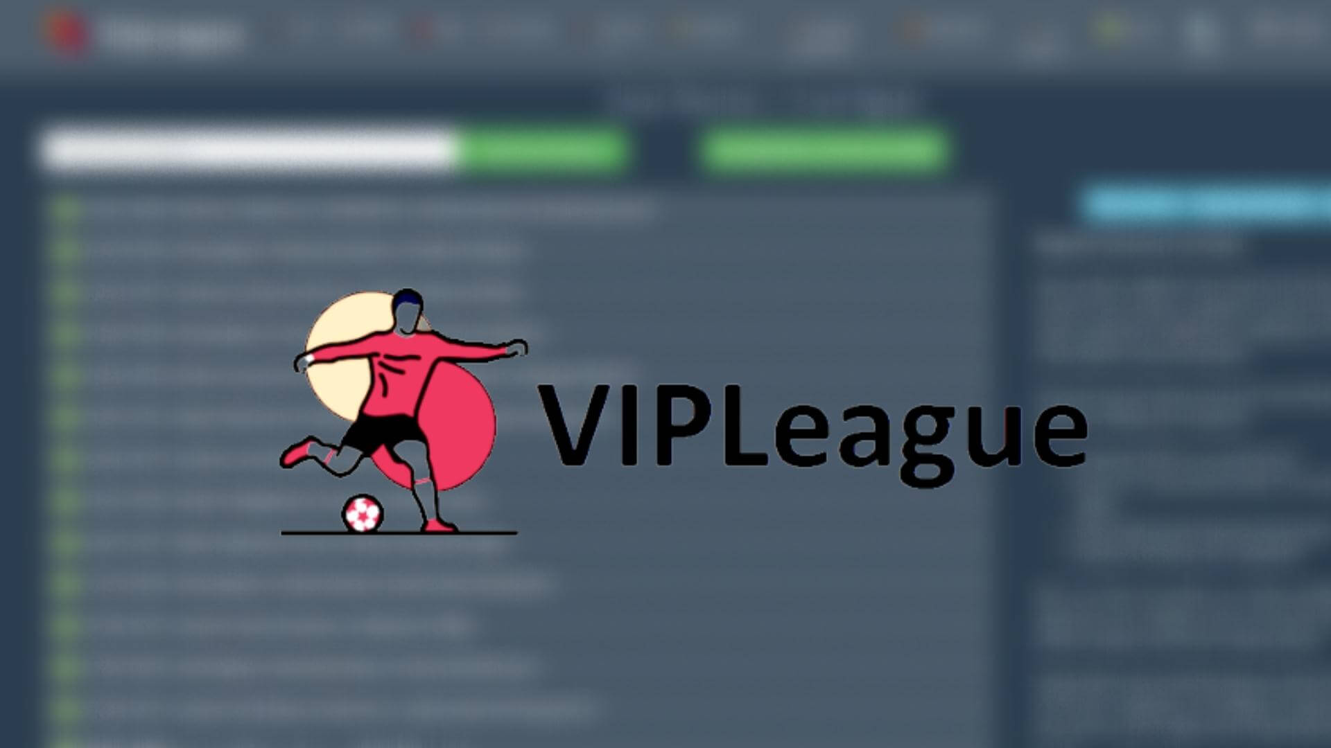 VipLeague The Best Website for Live Sports Streaming